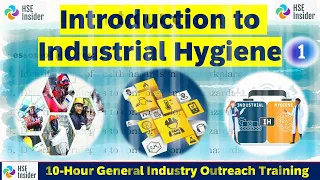 What is Occupational Hygiene Industrial Hygiene Basics Training How to protect workers employees