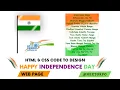 HTML CSS code to create Independence day Web Page