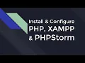 Installing PHP XAMPP and PHPStorm