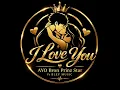 AYO Bron Prinz Star - I Love You (Official Audio) ft. BLEY MUSIC | Prod. by SINGLE BOY RECORD.