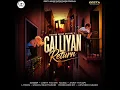 Galliyan Return (Offical Music) Ankit Tiwari, Mahon Muntashir | Movie: Ek Villain Return | Arvindr K