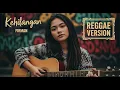 Download Lagu KEHILANGAN - Friman | Cover Reggae Version