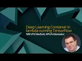 Phil Basford on Deep Learning Container in lambda running TensorFlow