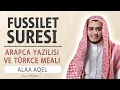Lagu Fussilet suresi anlamı dinle Alaa Aqel (Fussilet suresi arapça yazılışı okunuşu ve meali)