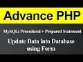 Update Data into Database using Form MySQLi Procedural with Prepared Statement in PHP Hindi