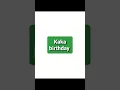 Lagu Happy birthday Kaka