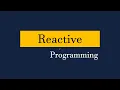 Reactive Programming