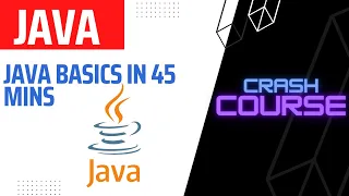 Learn Java in 45 Minutes