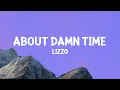Download Lagu Lizzo - About Damn Time (Lyrics)