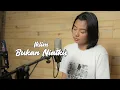 Download Lagu BUKAN NIATKU (SALEEM IKLIM) - DELISA HERLINA COVER