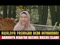 Lagu Kisah Mualaf! Pasangan Beda keyakinan Awalnya Tak Ingin Bersyahadat Akhirnya?!