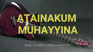 Download Atainakum Muhayina cover MP3