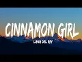 Download Lagu Lana Del Rey - Cinnamon Girl (Lyrics)