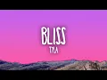 Download Lagu Tyla - Bliss