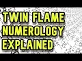Twin Flame NUMEROLOGY How It Works And Why It s Important