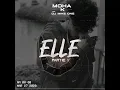 Moha K Elle (pt.1) ....