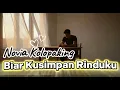 Lagu BIAR KU SIMPAN RINDUKU – Novia Kolopaking | Cover AI Suara Laki-Laki Mellow