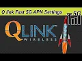 New Qlink wireless 5g Apn Settings qlink internet Settings
