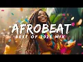 Lagu AFROBEAT MIXTAPE 2025 – The Best and Latest Afrobeat Hits from 2025 to 2026!