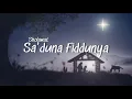 Download Lagu Sholawat jum'at berkah SA'DUNA FIDDUNYA lirik full
