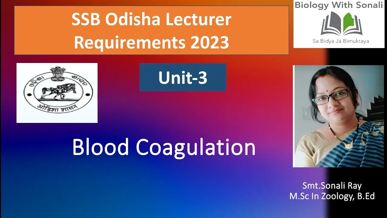 Blood Coagulation || Blood Clotting | SSB ODISHA EXAMINATION #biologywithsonali #zoology #ssbodisha
