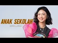 Download Lagu ZARA LEOLA - ANAK SEKOLAH | LIRIK VIDEO LAGU TERHITS
