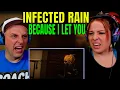 Lagu INFECTED RAIN - BECAUSE I LET YOU (Official Video) | Napalm Records | THE WOLF HUNTERZ REACTIONS