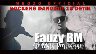 Download Air Mata Perpisahan - FAUZY BM #mbozoofficial MP3