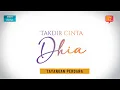 Lagu [TAYANGAN PERDANA] TAKDIR CINTA DHIA