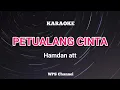 Download Lagu PETUALANG CINTA - Hamdan att karaoke lirik tanpa vokal || WPS Channel karaoke