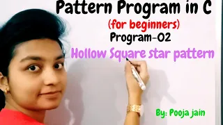Pattern program in C Hollow square pattern Star boundary pattern for beginners in Hindi