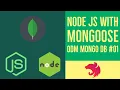 Node JS with Mongo DB Mongoose