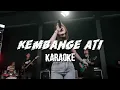 Download Lagu Kembange ati Karaoke nada cewek female