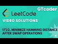 Leetcode Problem No 1722 Minimize Hamming Distance After Swap Operations