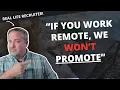 Is Working Remotely Killing Your Career