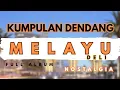 Download Lagu KUMPULAN LAGU MELAYU NOSTALGIA TERBAIK FULL ALBUM‼️DENDANG DELI ASLI