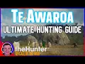 Te Awaroa Ultimate Hunting Guide theHunter Call of the Wild
