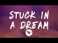 Download Lagu Lil Mosey - Stuck In A Dream (Lyrics) Feat  Gunna