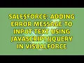 Salesforce Adding Error Message to Input Text using in Visualforce