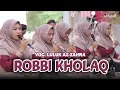 Download Lagu ROBBI KHOLAQ | VOC. LULUK AZ ZAHRA AS SUFYANI LIVE RESEPSI WAHIB DAN ERNA | NGAYUNG MADURAN LAMONGAN