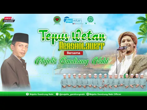 Download MP3 🔴🔵[LIVE] TEPUS WETAN BERSHOLAWAT BERSAMA MAJELIS GANDRUNG NABI