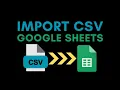 No More Import CSV Files Directly into Google Sheets