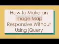 How to Make an Image Map Responsive Without Using jQuery