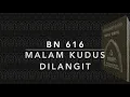 Download Lagu Buku Nyanyian HKBP BN 616 — Malam Kudus di Langit (Ulina I Di Borngin Na Badia/O Holy Night)