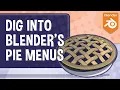 Master Blender Pie Menus for Faster Workflow