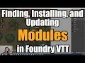 Finding Installing and Updating Modules in Foundry VTT