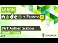 ExpressJS NodeJS JWT Token Authentication Tutorial in Hindi Urdu