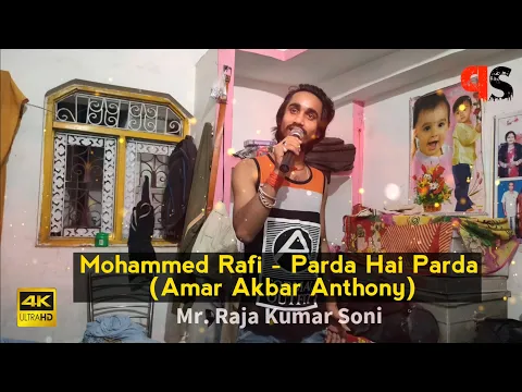 Download MP3 Mohammed Rafi - Parda Hai Parda (Amar Akbar Anthony) Mr. Raja Kumar Soni