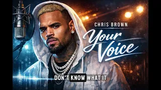chris brown your voice emotional r u0026b song about comfort love u0026 connection unreleased song 2026 
