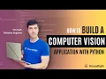 How to Build a Computer Vision App with Python Intro Tutorial with Groundlight AI